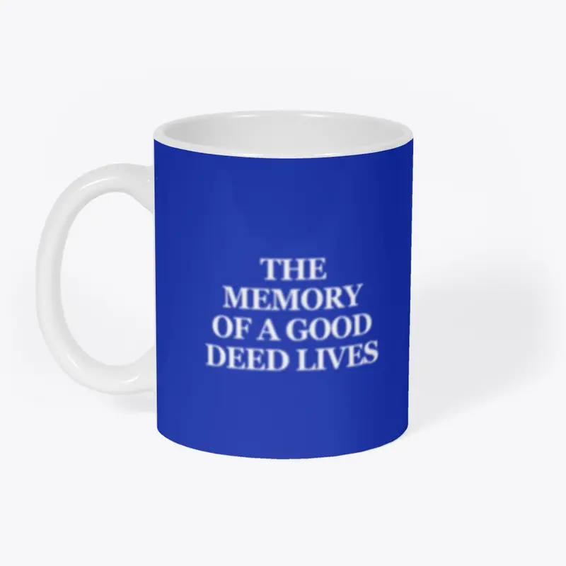 Teacher's Lessons: "Good Deed" Mug