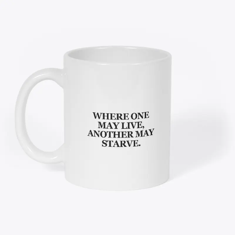 Teacher's Lessons: "Starve" Mug